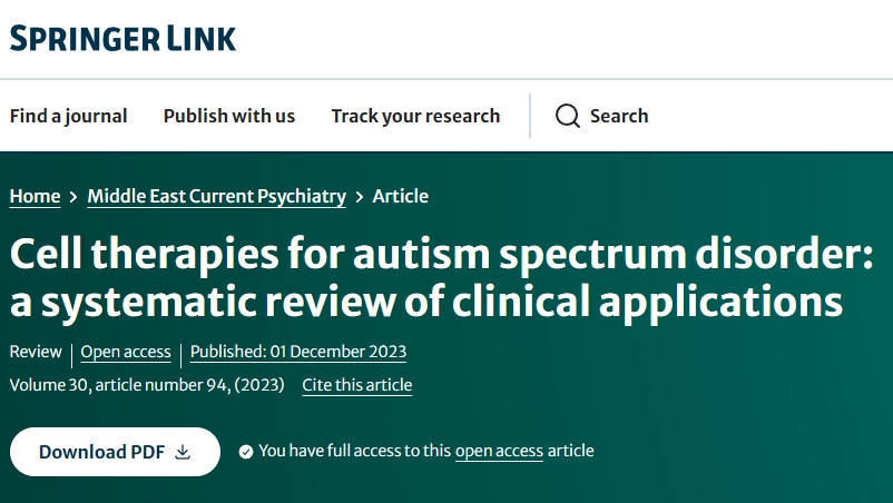 自閉癥譜系障礙的細(xì)胞療法:臨床應(yīng)用的系統(tǒng)綜述
