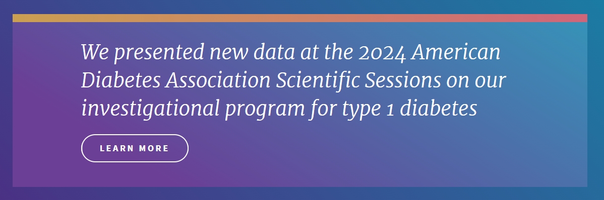Vertex在美國糖尿病協(xié)會公布了VX-880治療1型糖尿病的1/2期研究的積極結(jié)果