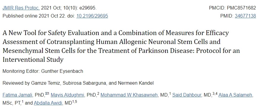 人類同種異體神經干細胞和間充質干細胞聯合移植治療帕金森病的安全性評價新工具及療效評估綜合措施：干預性研究方案