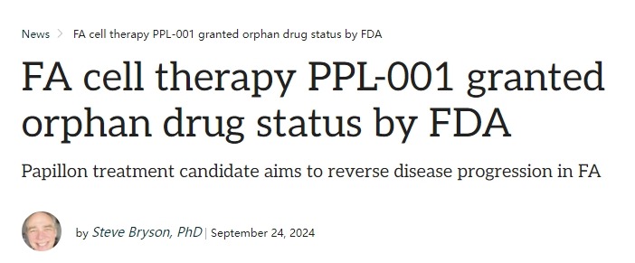FA 細胞療法 PPL-001 被 FDA 授予孤兒藥地位