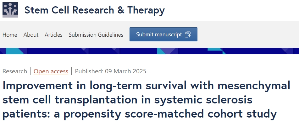間充質干細胞移植改善系統性硬化癥患者的長期生存率:傾向評分匹配隊列研究的臨床結果 間充質干細胞移植改善系統性硬化癥患者的長期生存率:傾向評分匹配隊列研究的臨床結果