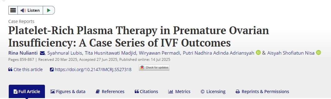 富血小板血漿治療早發性卵巢功能不全:一系列IVF結果病例 富血小板血漿治療早發性卵巢功能不全:一系列IVF結果病例