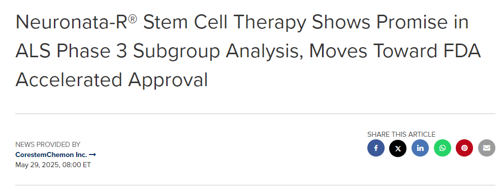 Neuronata-R?干細胞療法在ALS 3期亞組分析中展現(xiàn)出潛力，有望獲得FDA加速審批